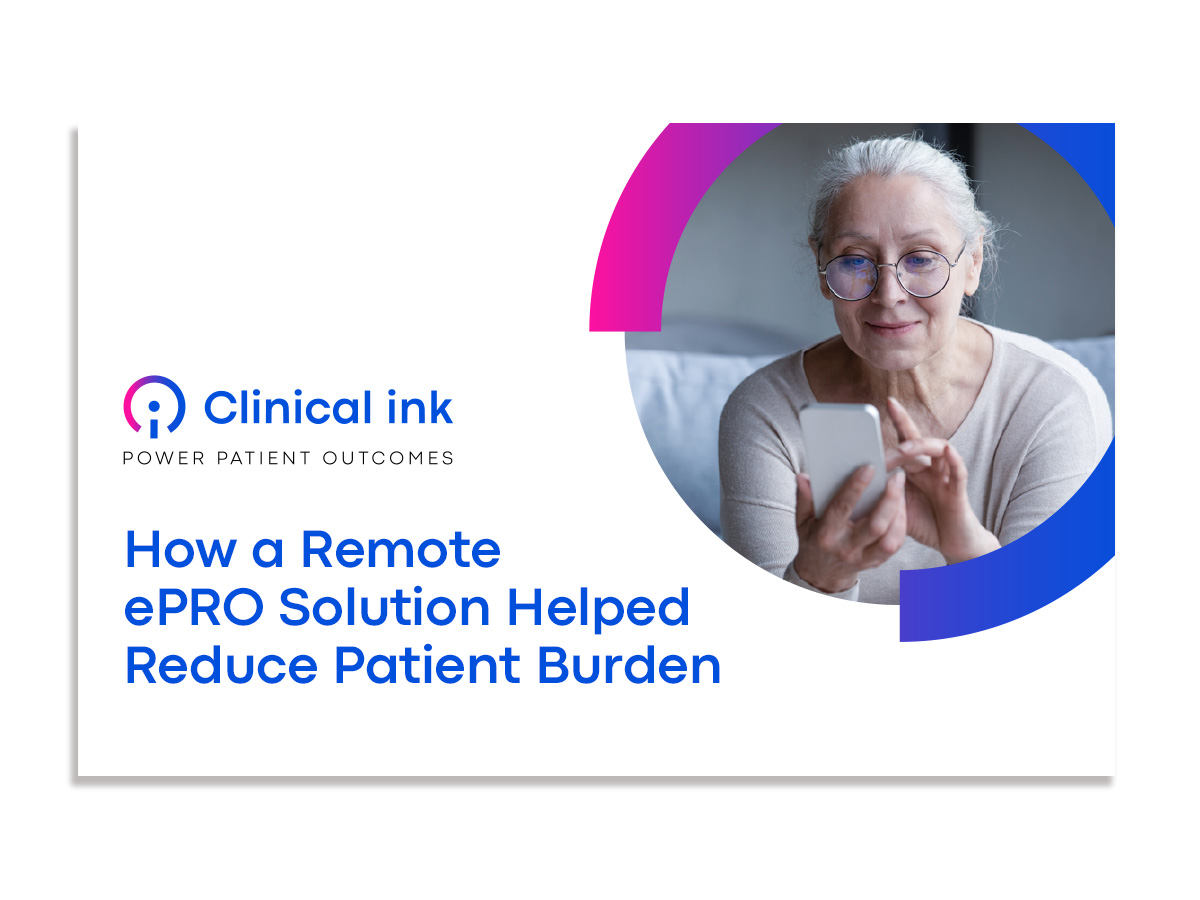 Clinical_ink_casestudy_epro_Reduce Patient Burden_1200X900